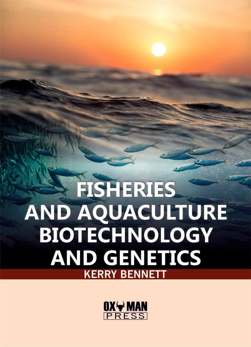 Fisheries and Aquaculture Biotechnology and Genetics