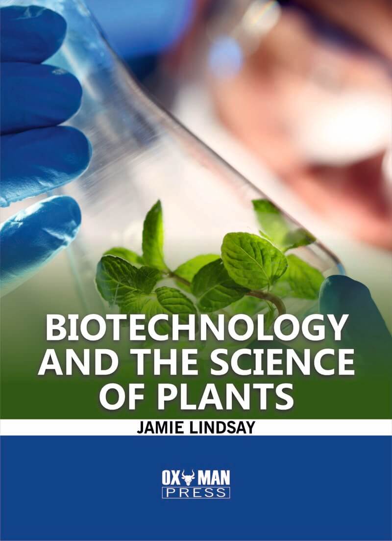 Biotechnology and the Science of Plants