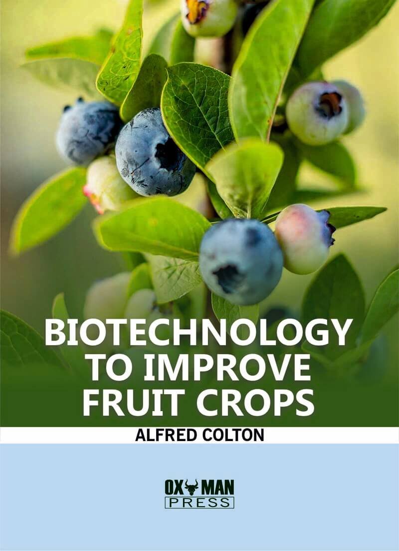 Biotechnology to Improve Fruit Crops