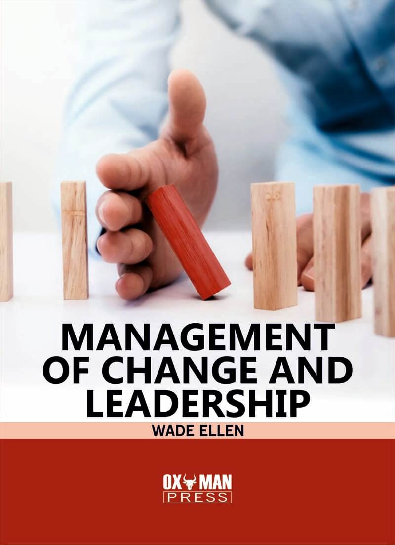 Management of change and leadership