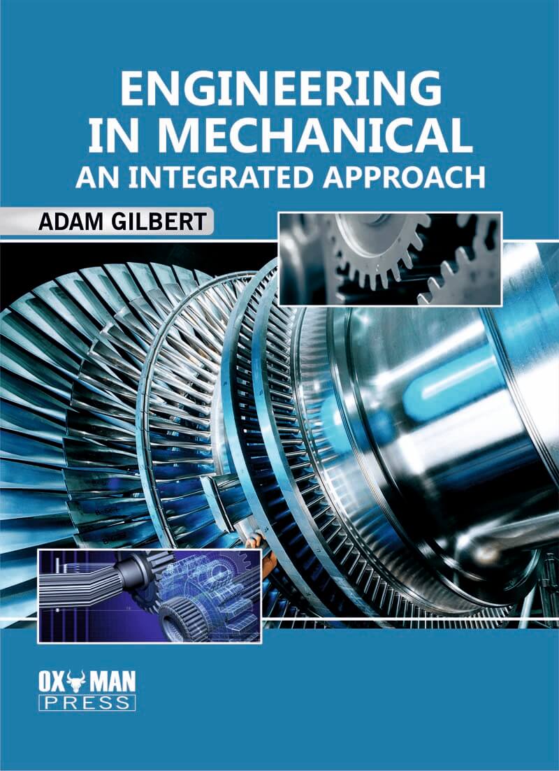 Engineering in Mechanical: An Integrated Approach