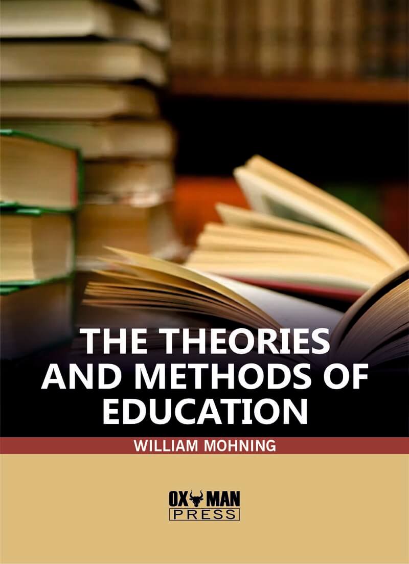 The Theories And Methods Of Education
