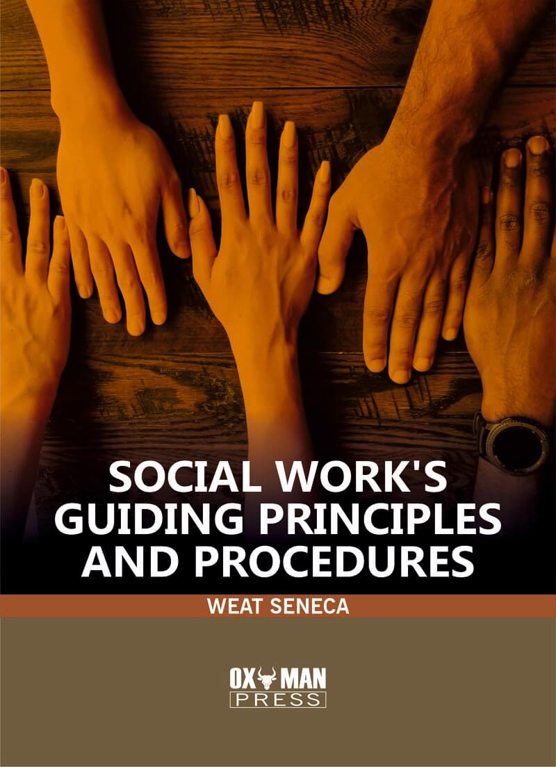 Social work's guiding principles and procedures