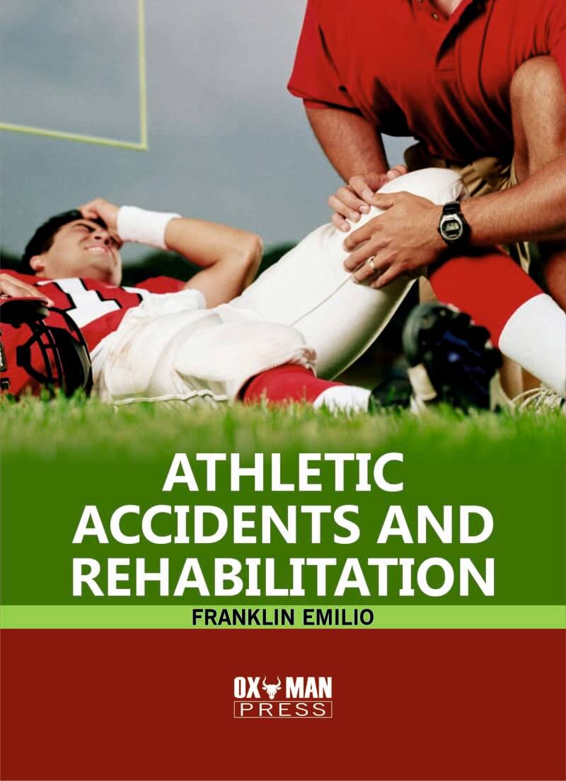 Athletic Accidents and Rehabilitation