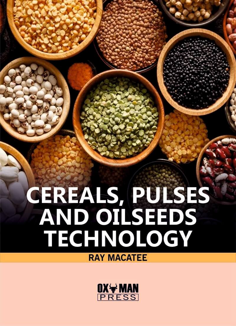 Cereals, Pulses, and Oilseeds Technology