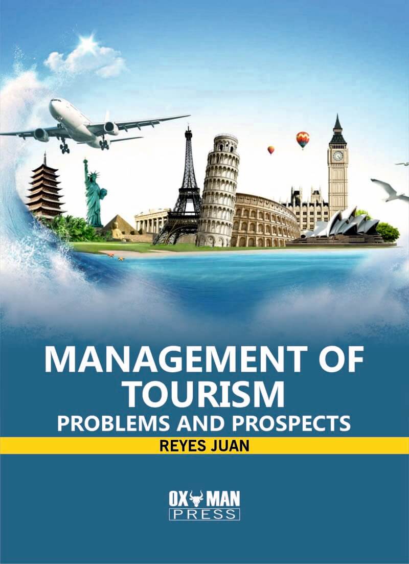 Management of Tourism: Problems And Prospects